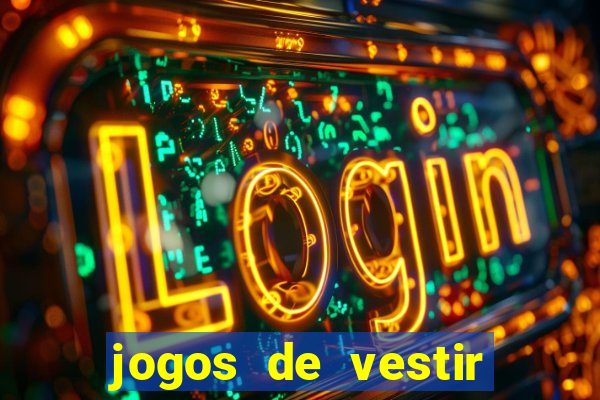 jogos de vestir pessoas ricas